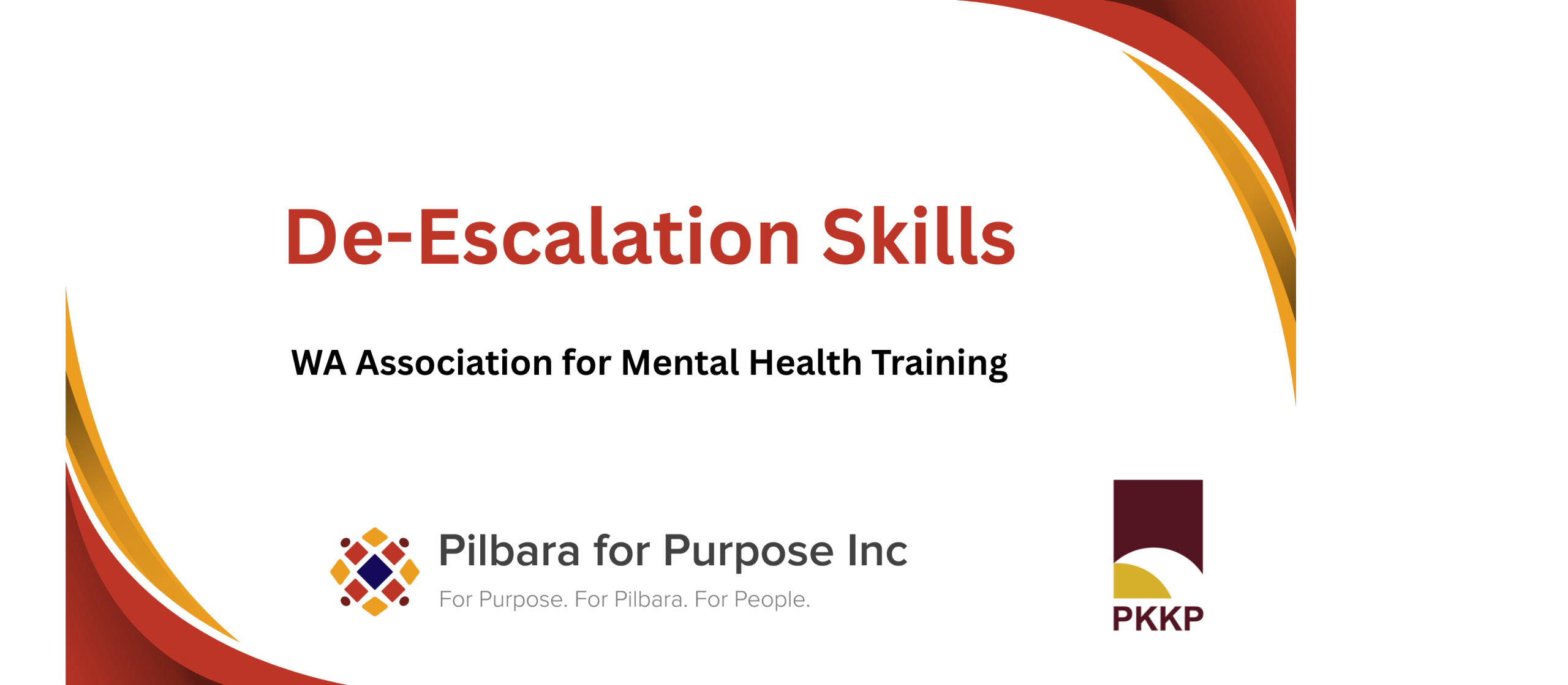 De-Escalation Skills – WAAMH Training – Karratha